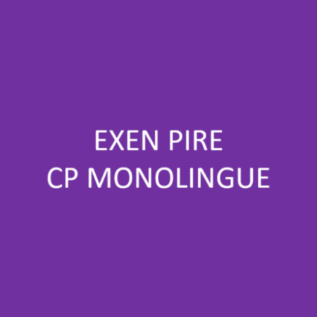 Exen Pire CP monolingue