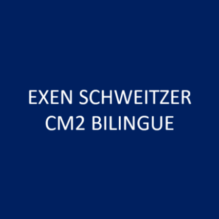 EXEN SCHWEITZER CM2 BILINGUE 2026/27